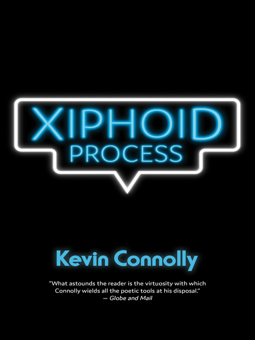 Title details for Xiphoid Process by Kevin Connolly - Available